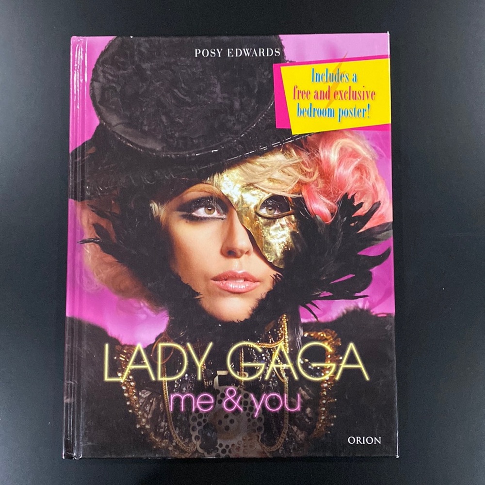 Lady Gaga: Me & You by Posy Edwards - Hardcover Book